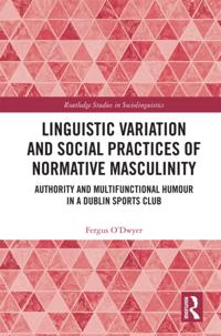 Routledge Studies in Sociolinguistics