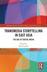 Routledge Research in Digital Media and Culture in Asia