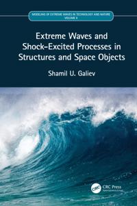 Modeling of Extreme Waves in Technology and Nature