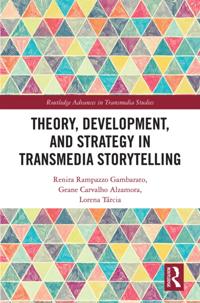 Routledge Advances in Transmedia Studies