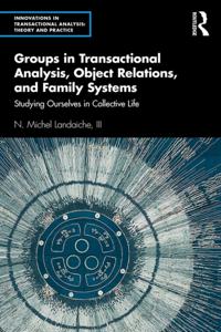 Innovations in Transactional Analysis: Theory and Practice