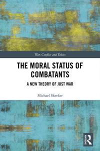 War, Conflict and Ethics
