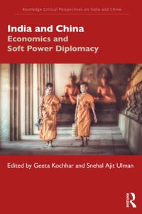Routledge Critical Perspectives on India and China