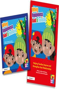 When Happiness Had a Holiday: Helping Families Improve and Strengthen their Relationships