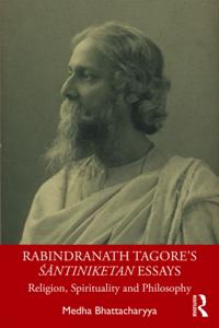 Rabindranath Tagore's AsA ntiniketan Essays