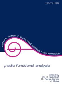 Lecture Notes in Pure and Applied Mathematics