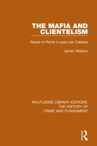 Routledge Library Editions: The History of Crime and Punishment