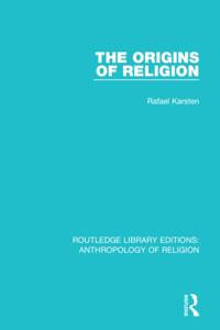Routledge Library Editions: Anthropology of Religion