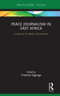 Routledge Focus on Journalism Studies