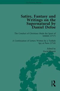 Satire, Fantasy and Writings on the Supernatural by Daniel Defoe, Part II vol 5