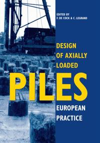 Design of Axially Loaded Piles - European Practice