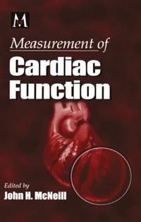 Measurement of Cardiac Function Approaches, Techniques, and Troubleshooting