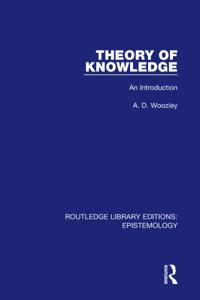 Routledge Library Editions: Epistemology