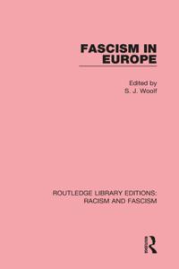 Routledge Library Editions: Racism and Fascism