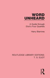 Routledge Library Editions: T. S. Eliot