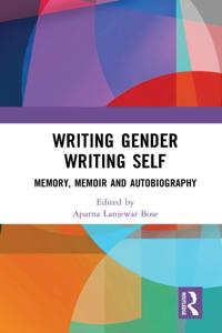 Writing Gender Writing Self