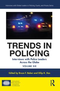Interviews with Global Leaders in Policing, Courts, and Prisons
