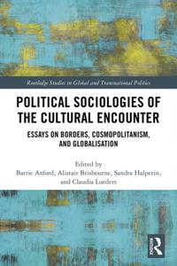 Political Sociologies of the Cultural Encounter