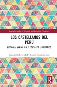 Routledge Studies in Hispanic and Lusophone Linguistics