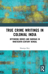 True Crime Writings in Colonial India