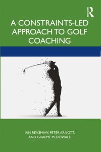 Routledge Studies in Constraints-Based Methodologies in Sport
