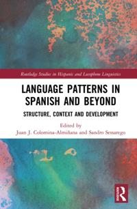 Routledge Studies in Hispanic and Lusophone Linguistics