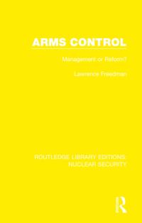 Routledge Library Editions: Nuclear Security