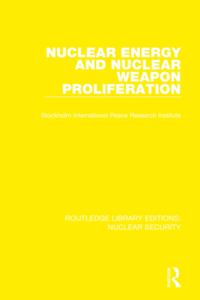 Routledge Library Editions: Nuclear Security