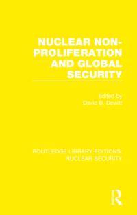 Routledge Library Editions: Nuclear Security