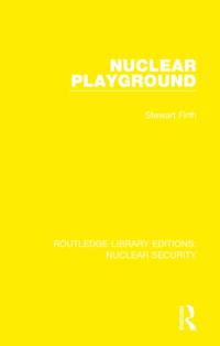 Routledge Library Editions: Nuclear Security