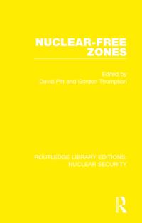 Routledge Library Editions: Nuclear Security