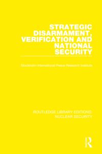 Routledge Library Editions: Nuclear Security