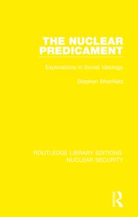 Routledge Library Editions: Nuclear Security