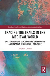 Routledge Studies in Medieval Literature and Culture