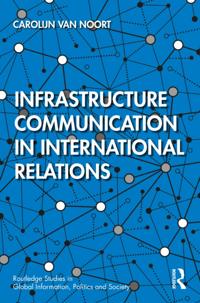Routledge Studies in Global Information, Politics and Society