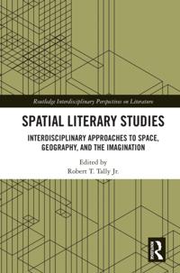 Routledge Interdisciplinary Perspectives on Literature