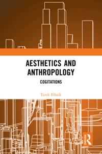 Aesthetics and Anthropology