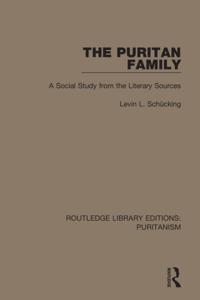 Routledge Library Editions: Puritanism