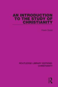 Routledge Library Editions: Christianity