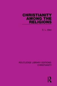 Routledge Library Editions: Christianity