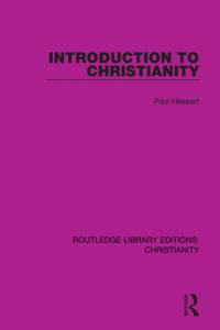 Routledge Library Editions: Christianity