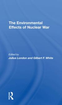 Environmental Effects Of Nuclear War