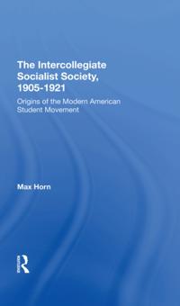 Intercollegiate Socialist Society, 19051921