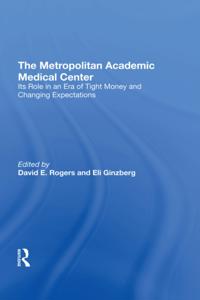 Metropolitan Academic Medical Center