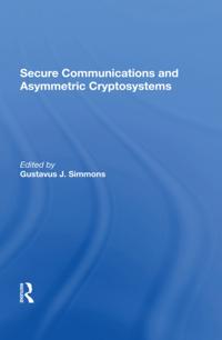 Secure Communications And Asymmetric Cryptosystems