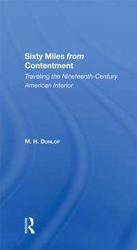 Sixty Miles From Contentment