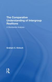 Comparative Understanding Of Intergroup Relations