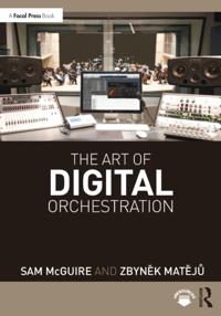Art of Digital Orchestration