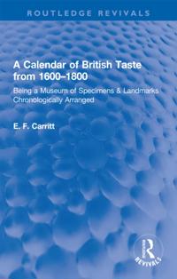 Calendar of British Taste from 1600-1800