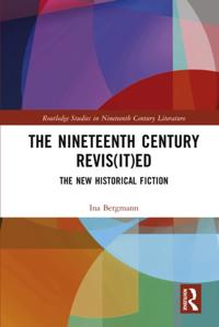 Routledge Studies in Nineteenth Century Literature
